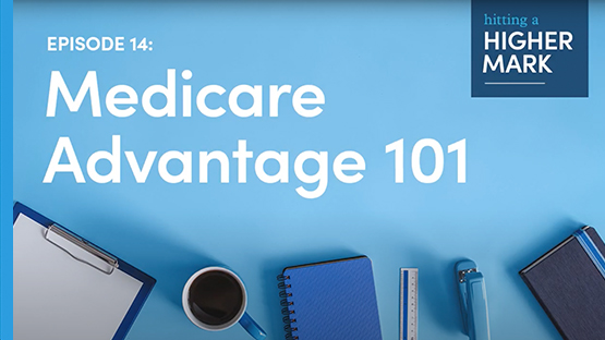 medicare advantage 101